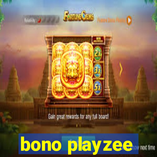 bono playzee